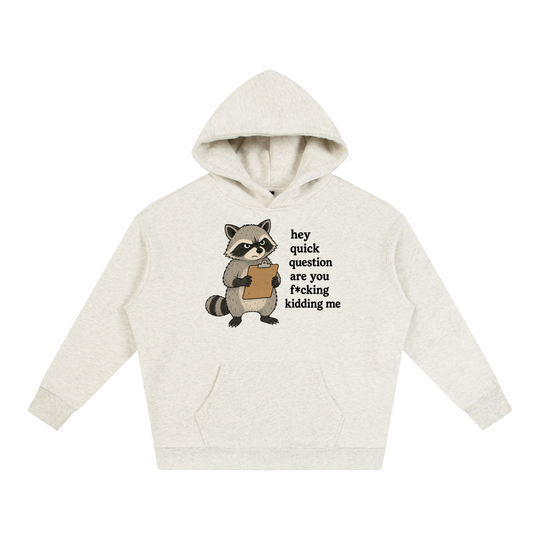 Quick Question Hoodie