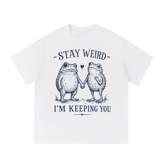 Stay Weird Tee