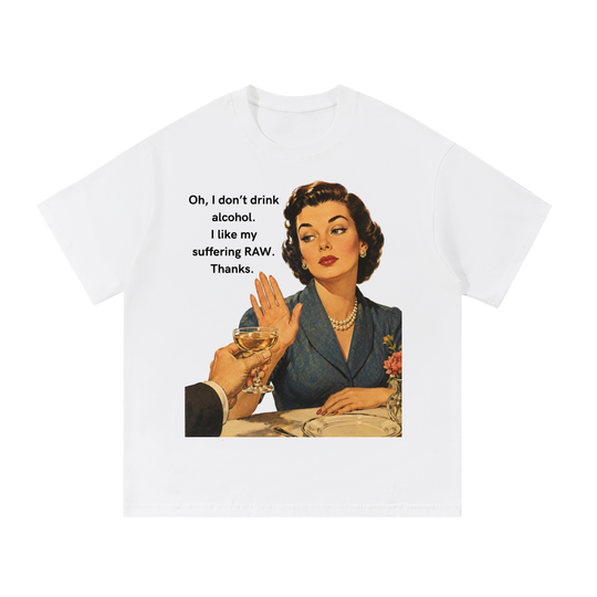 I don't drink Tee