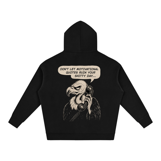 Motivational qoute Hoodie